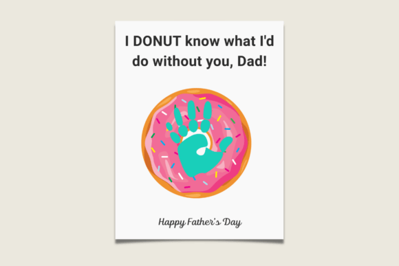 Donut Handprint Father’s Day Art: A Sweet and Meaningful DIY Gift for Dad